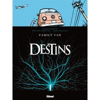 Destins - Tome 08 - Family van