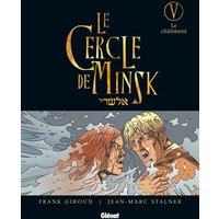 Le Cercle de Minsk - Tome 05 - Le châtiment
