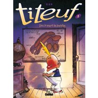 Titeuf - Tome 01 en couleurs - Dieu, le sexe et les bretelles