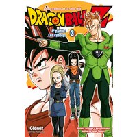 Dragon Ball Z - 4e partie - Tome 03 - Les cyborgs