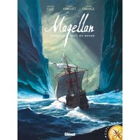 Magellan : jusqu'au bout du monde