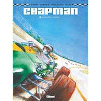 Chapman - Tome 01 - Les Premières Victoires