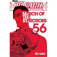 Bleach - Tome 56 - March of the starcross