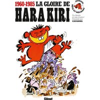 La gloire de Hara Kiri - Les meilleurs dessins de Hara Kiri