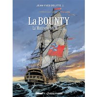Black Crow raconte. Vol. 3. La Bounty : la mutinerie des maudits