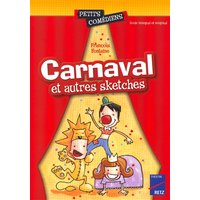 Carnaval et autres sketches