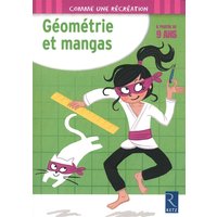 Géométrie et mangas : à partir de 9 ans