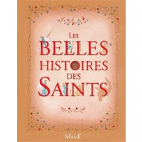 Les belles histoires des saints