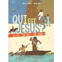 Qui est Jésus ? : sa vie, son pays, son temps