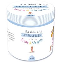 La boîte à gentillesses de Prune et Séraphin