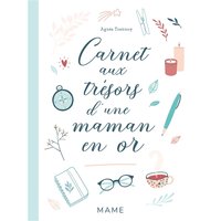 Carnet aux trésors d'une maman en or
