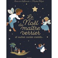 Le Noël du maître verrier et autres contes inédits