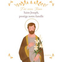 Saint Joseph, protège notre famille