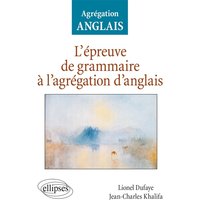 L'épreuve de grammaire à l'agrégation d'anglais
