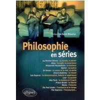 Philosophie en séries. Vol. 1