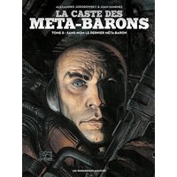La caste des Méta-Barons. Vol. 8. Sans-Nom le dernier Méta-Baron