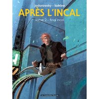 Après l'Incal. Vol. 2. Final Incal