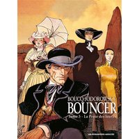 Bouncer. Vol. 5. La proie des louves