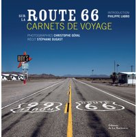 Sur la Route 66 - Carnets de voyage