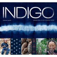 Indigo : périple bleu d'une créatrice textile