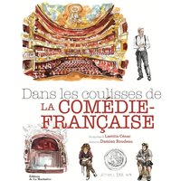 Dans les coulisses de la Comédie-Française