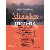 Mondes indiens : Rajasthan, Bangladesh, Bhoutan, Ladakh, Sri Lanka, Tibet, Pakistan...