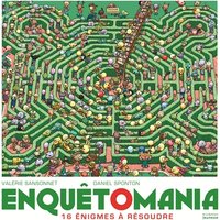 Enquêtomania - 16 énigmes à résoudre