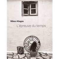 L'épreuve du temps