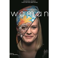 Woman : le livre du film