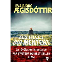 Les filles qui mentent