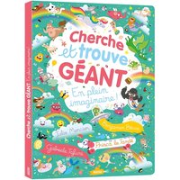 En plein imaginaire ! : cherche et trouve géant