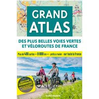 Grand atlas des plus belles voies vertes et véloroutes de France