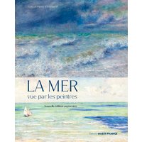 La mer vue par les peintres, nouvelle édition augmentée