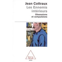 Les ennemis intérieurs : obsessions et compulsions