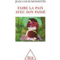 Faire la paix avec son passé