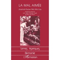 La Mal aimée