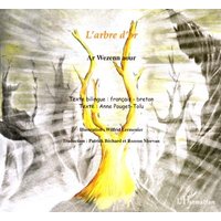 L'arbre d'or. Ar wezenn aour