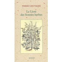 Le livre des bonnes herbes