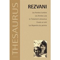 Les années lumière, Les années Lula, Le testament amoureux, J'avais un ami, les repentirs du peintre