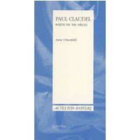Paul Claudel, poète du XXe siècle