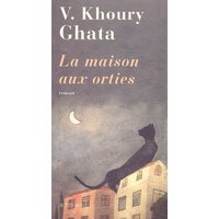 La maison aux orties