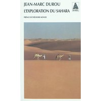 L'exploration du Sahara