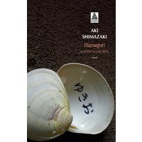 Le poids des secrets. Vol. 2. Hamaguri