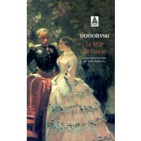 Le rêve de l'oncle : extrait des annales mordassoviennes