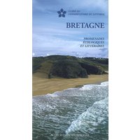 Bretagne : promenades écologiques et littéraires