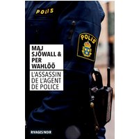 L'assassin de l'agent de police : le roman d'un crime