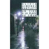 Un vide à la place du coeur