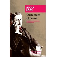 Ornement et crime : et autres textes