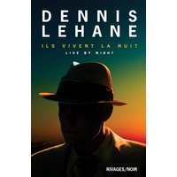 Ils vivent la nuit - Live by night