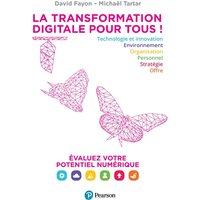 La Transformation digitale pour tous ! - Évaluez votre potentiel numérique